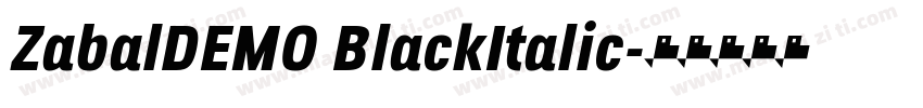 ZabalDEMO BlackItalic字体转换